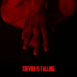 Album cover of Trevor Is Falling