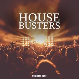 Album cover of House Busters, Vol. 1 (Motivating And Uplifting House Tunes For Bar, Club And Sport)