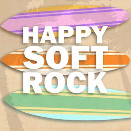 Album cover of Happy Soft Rock
