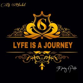 Album cover of DJ Blacket / Lyfe is a Journey 1