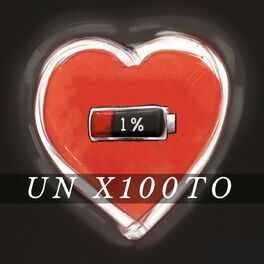 Album cover of Un X100to