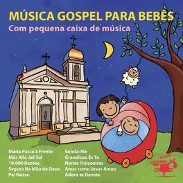 Album cover of Música Gospel para Bebês: Com Pequena Caixa de Música