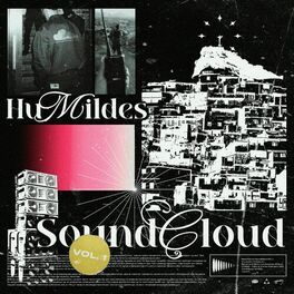 Album cover of Humildes Do Soundcloud, Vol. 1