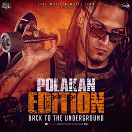 Album cover of Polakan Edition - Back To The Underground