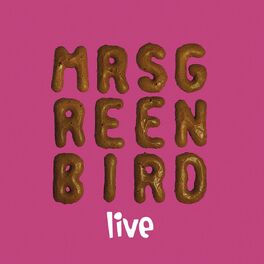 Album cover of Mrs. Greenbird - Live