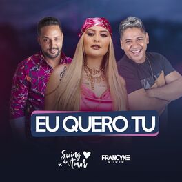 Album cover of Eu Quero Tu
