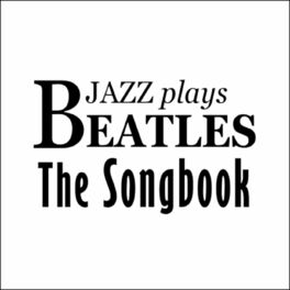Album cover of Jazz Plays The Beatles
