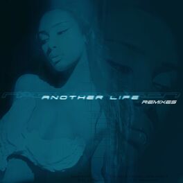 Album cover of Another Life (Remixes)