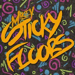Album cover of Sticky Floors