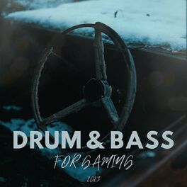 Album cover of Drum & Bass For Gaming 2023