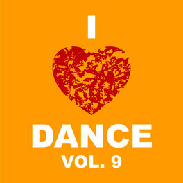 Album picture of I Love Dance Vol. 9