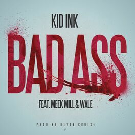Album cover of Bad Ass (feat. Meek Mill & Wale)