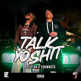 Album cover of Talk Yo Shit