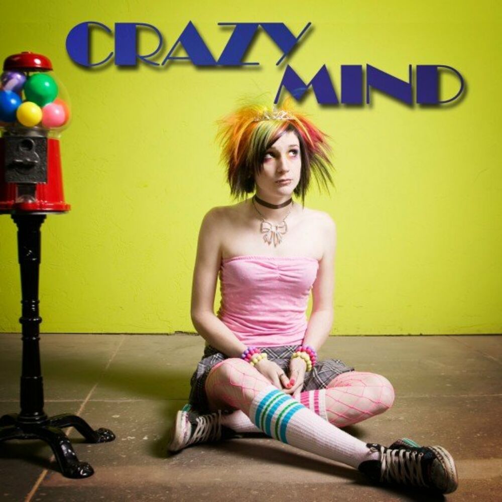 Crazy минус. Crazy Mind. Crazy in my Mind Edit.