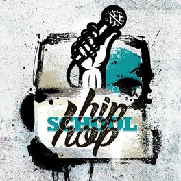 Album cover of Hip Hop School