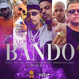 Album cover of Bando (feat. Doist, Xaga, Tony Mariano & Nobru Black)