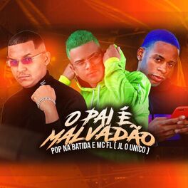 Album cover of O Pai É Malvadão (Remix)