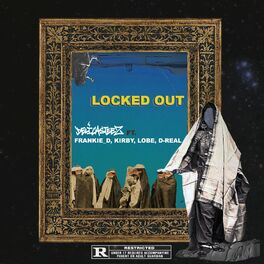 Album cover of Locked Out (feat. Frankie_d, Kirby, Lobe & D-Real)