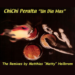 Album cover of Un Dia Mas (The Remixes By Matthias 