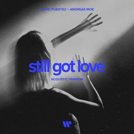 Album cover of Still Got Love (Acoustic Version)