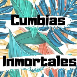 Album cover of Cumbias Inmortales