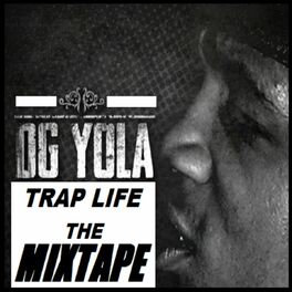 Album cover of Trap Life The Mixtape