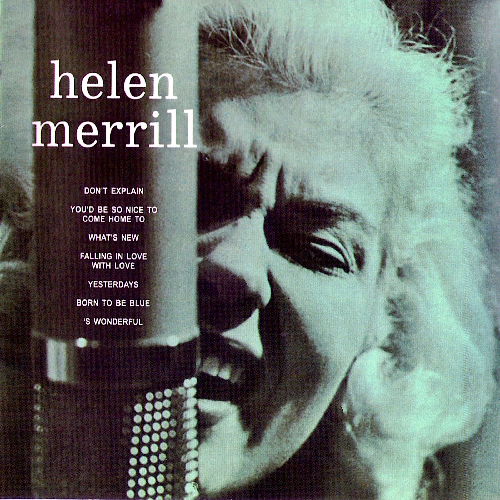 Helen Merrill - Helen Merrill (2009 Remastered Version): lyrics 