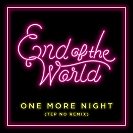 Album cover of One More Night (Tep No Remix)