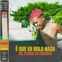 Album cover of É Que Eu Bolo Hash
