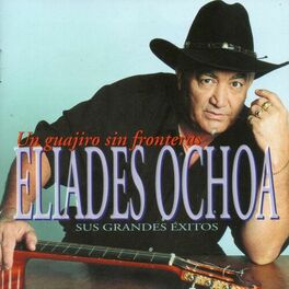 Album cover of Un guajiro sin fronteras - Sus grandes éxitos