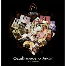 Album cover of Celebramos o Amor