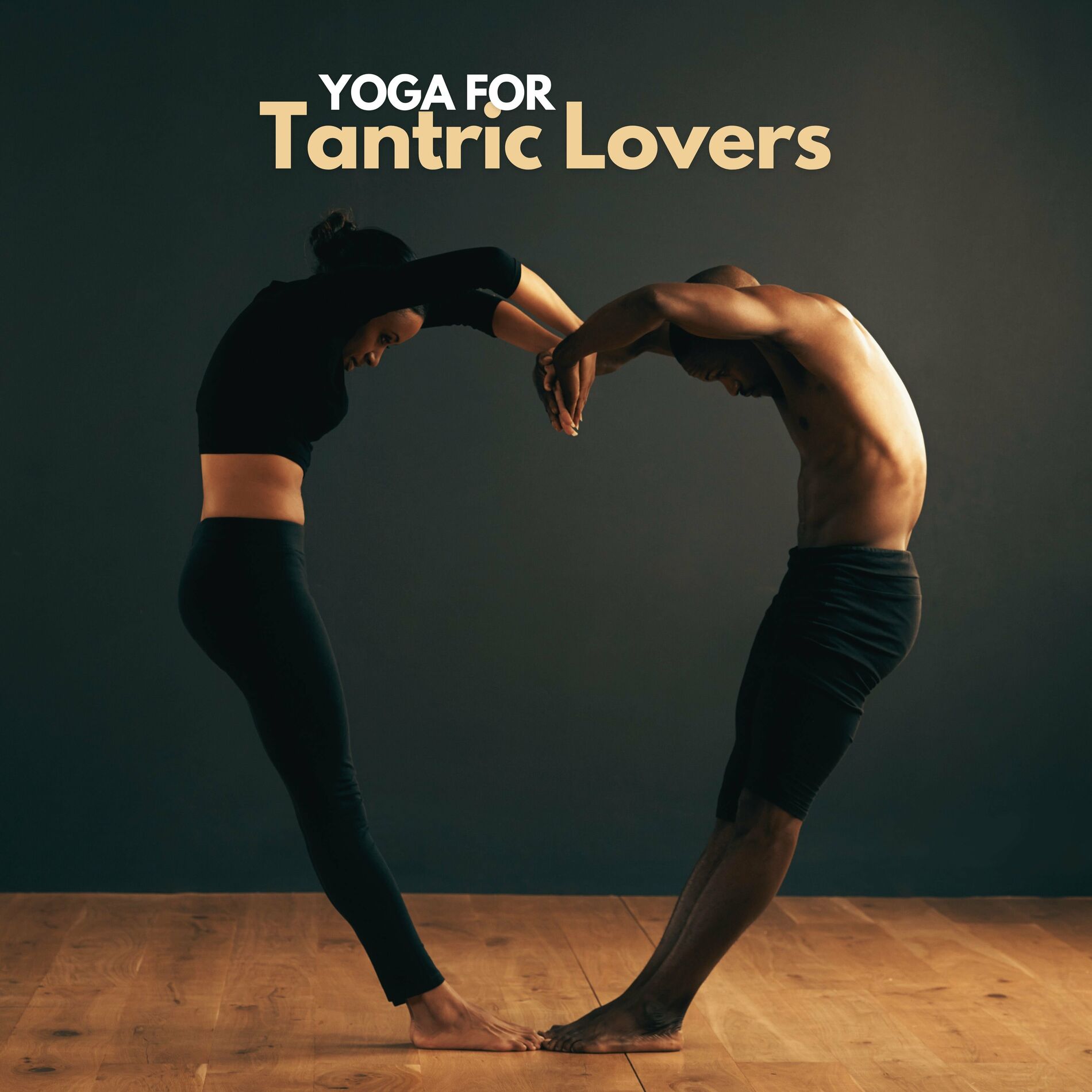 Tantra Yoga Masters - Nagna Yoga Classes: Yoga without Clothes, Sensual  Music for Naked Yoga: lyrics and songs | Deezer