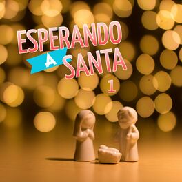 Album cover of Esperando A Santa Vol. 1