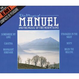 Album cover of The Magic Of Manuel And The Music Of The Mountains