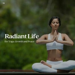 Album cover of #01 Radiant Life for Yoga, Growth and Peace