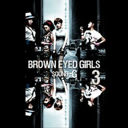 Brown Eyed Girls: albums, songs, playlists | Listen on Deezer