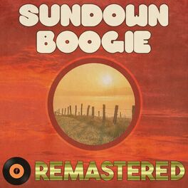 Album cover of Sundown Boogie Remastered