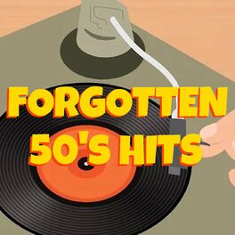 Album cover of Forgotten 50's Hits