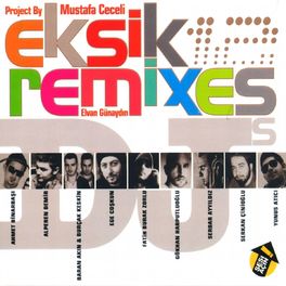 Album cover of Eksik Remix (2011)
