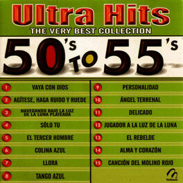 Album cover of Ultra Hits - The Very Best Collection - 50's To 55's