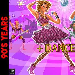 Album cover of + Dance (90''s Years)