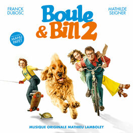 Album cover of Boule et Bill 2 (Bande originale du film)