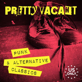 Album cover of Pretty Vacant: Punk & Alternative Classics (US Only)