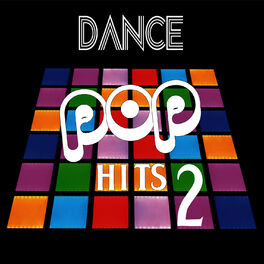 Album cover of Dance Pop Hits 2