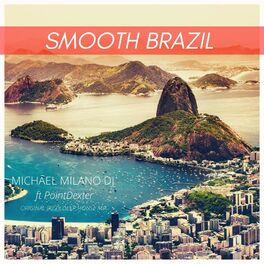 Album cover of Smooth Brazil (feat. PointDexter)