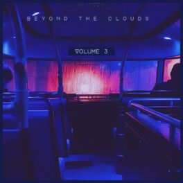 Album cover of Beyond the Clouds Vol. 3 (Official Audio)