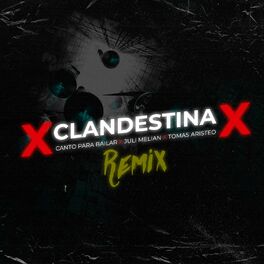 Album cover of Clandestina (Remix)