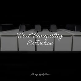 Album cover of Total Tranquility Collection
