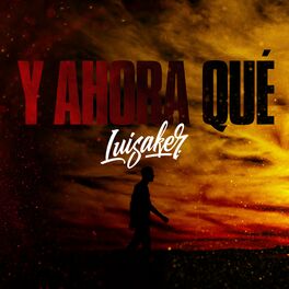 Album cover of Y ahora qué