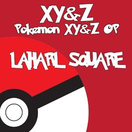 Laharl Square - Getta Ban Ban (From Pokemon XY) ft. Omar1up MP3 Download &  Lyrics